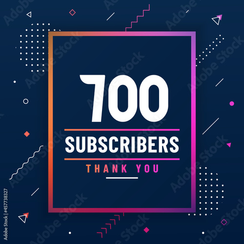 Thank you 700 subscribers celebration modern colorful design.