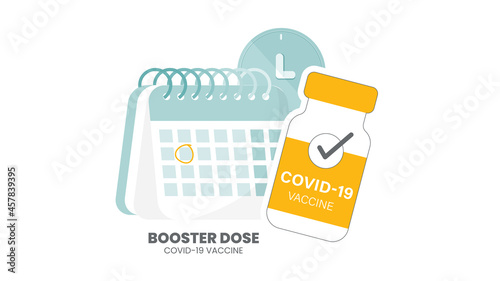 Illustrator vector of Vaccine bottle, syringe injection and calendar. Third booster shots vaccine after primer dose. Booster injection to increase immunity or COVID-19 vaccine booster dose concept.