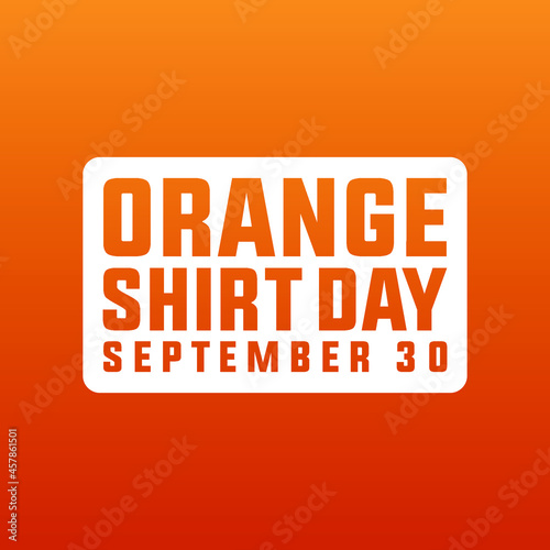 every child matters, national day of truth and reconciliation modern creative banner, design concept, social media post with white text on an orange background 