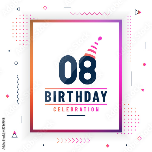 8 years birthday greetings card  8 birthday celebration background colorful free vector.