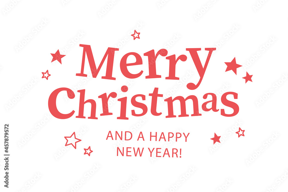 Fototapeta premium Merry Christmas and a Happy New year congratulation design isolated. Vector flat illustration. For cards, banners, prints, packaging, invitations, tags.