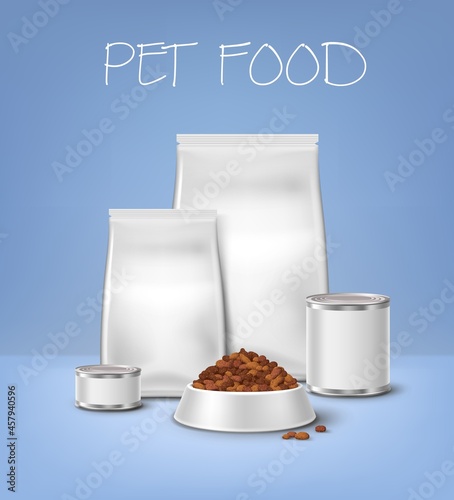 Pet food realistic vector packaging and feed bowl 3d mockups. White blank tin cans, quad seal foil or paper bags and plate with dry pads for dog or cat animal, pet treats advertising poster
