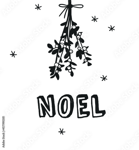 Hand drawn Christmas mistletoe and letter on white background. Creative ink art work. Actual vector doodle drawing decorations and text 
