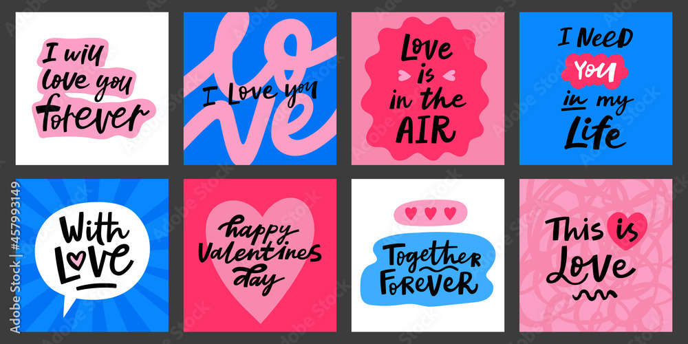 Valentine's day greeting cards set with hand written lettering quotes. Love you vector posters.