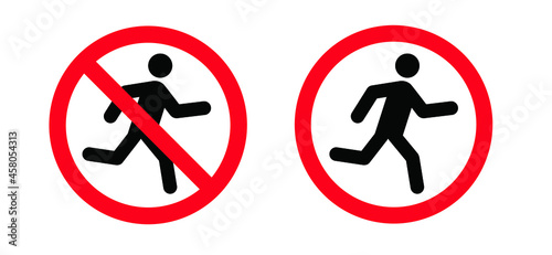 Stop do not run, jump zone pictogram. Forbidden running or jumping icon. Forbid fast walking area. Stop halt allowed, no ban signboard. Flat vector hurry symbol. Walk slowly. no entrance sign.
