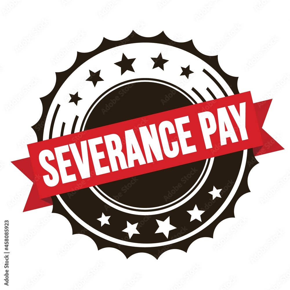 SEVERANCE PAY text on red brown ribbon stamp. SEVERANCE PAY text on red brown ribbon stamp.