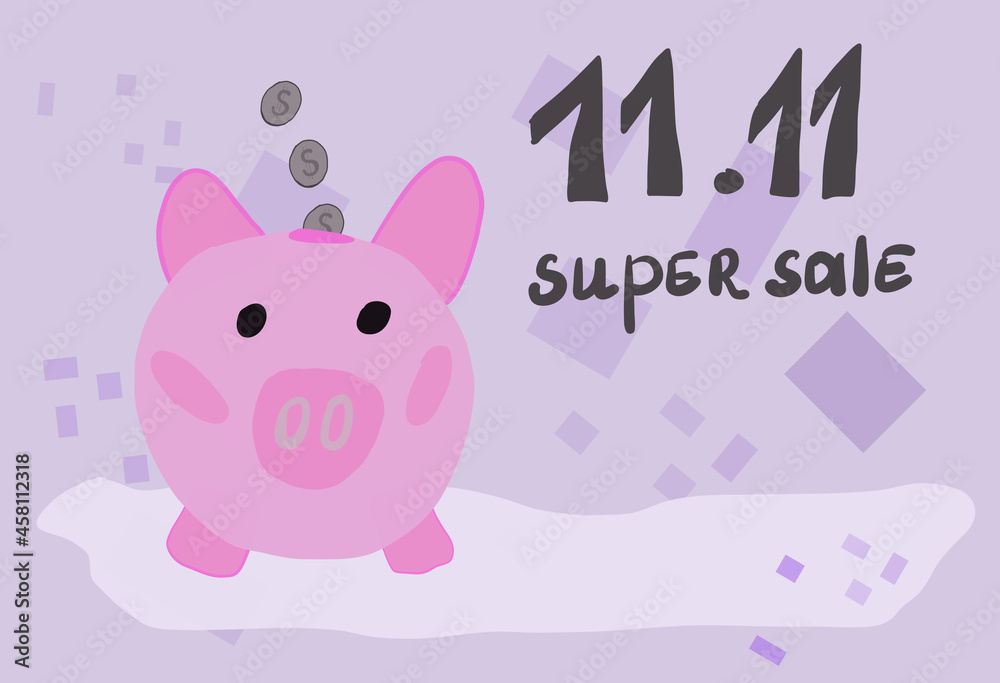 Piggy bank with money in the form of a pig. 11.11 Sale Inscription Piggy bank with money in the form of a pig. 11.11 Sale Inscription