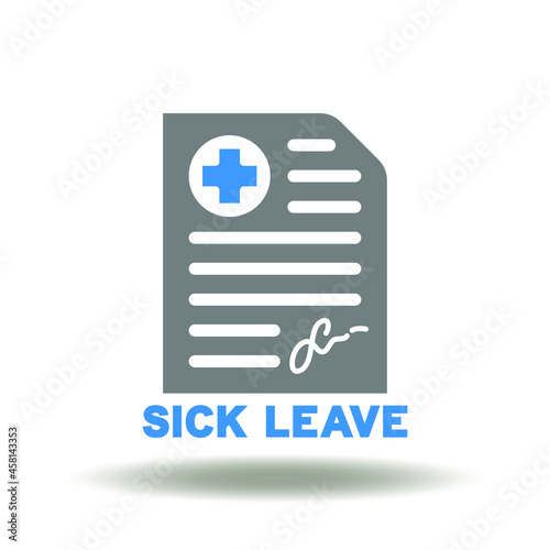 Vector illustration of sheet of document with medical cross and sign. Sick leave symbol.