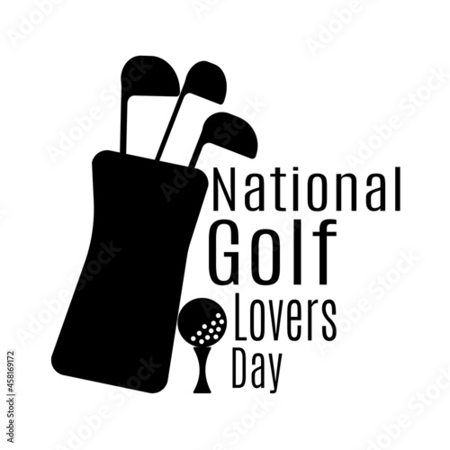 National Golf Lovers Day, idea for poster, banner or postcard, silhouette of golf clubs and balls