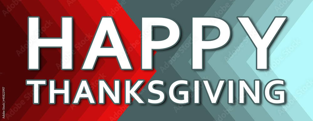 happy thanksgiving - text written on cyan and red background