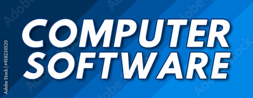Computer Software - text written on striped blue background