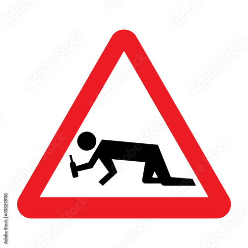 Drunk people warning sign. Vector illustration of red triangle sign with drunk man crawling on knees. Alcohol addiction concept. Caution pedestrian crossing symbol. 
