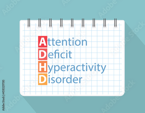 ADHD Attention Deficit Hyperactivity Disorder written in notebook- vector illustration