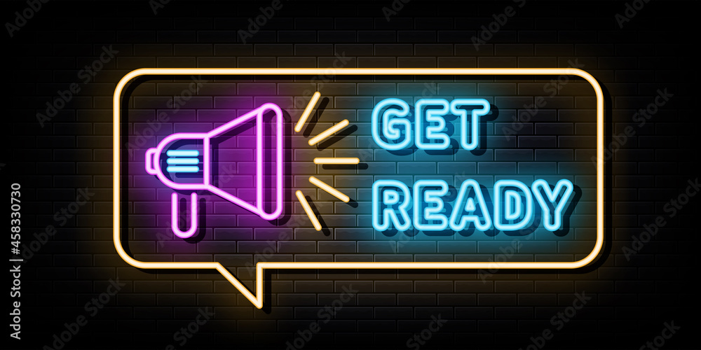 Get ready neon signs vector. design template neon sign