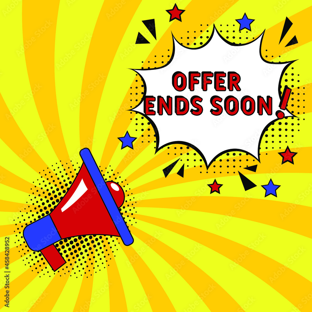 Offer ends soon text. Comic book explosion with text Offer ends soon.  promotion symbol. Special offer sign. Advertising discounts symbol. Vector bright cartoon illustration in retro pop art style. 
