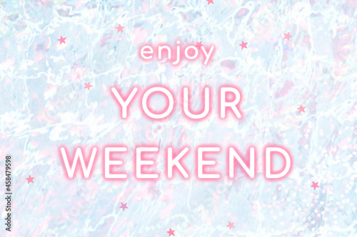 Neon enjoy your weekend vector text
