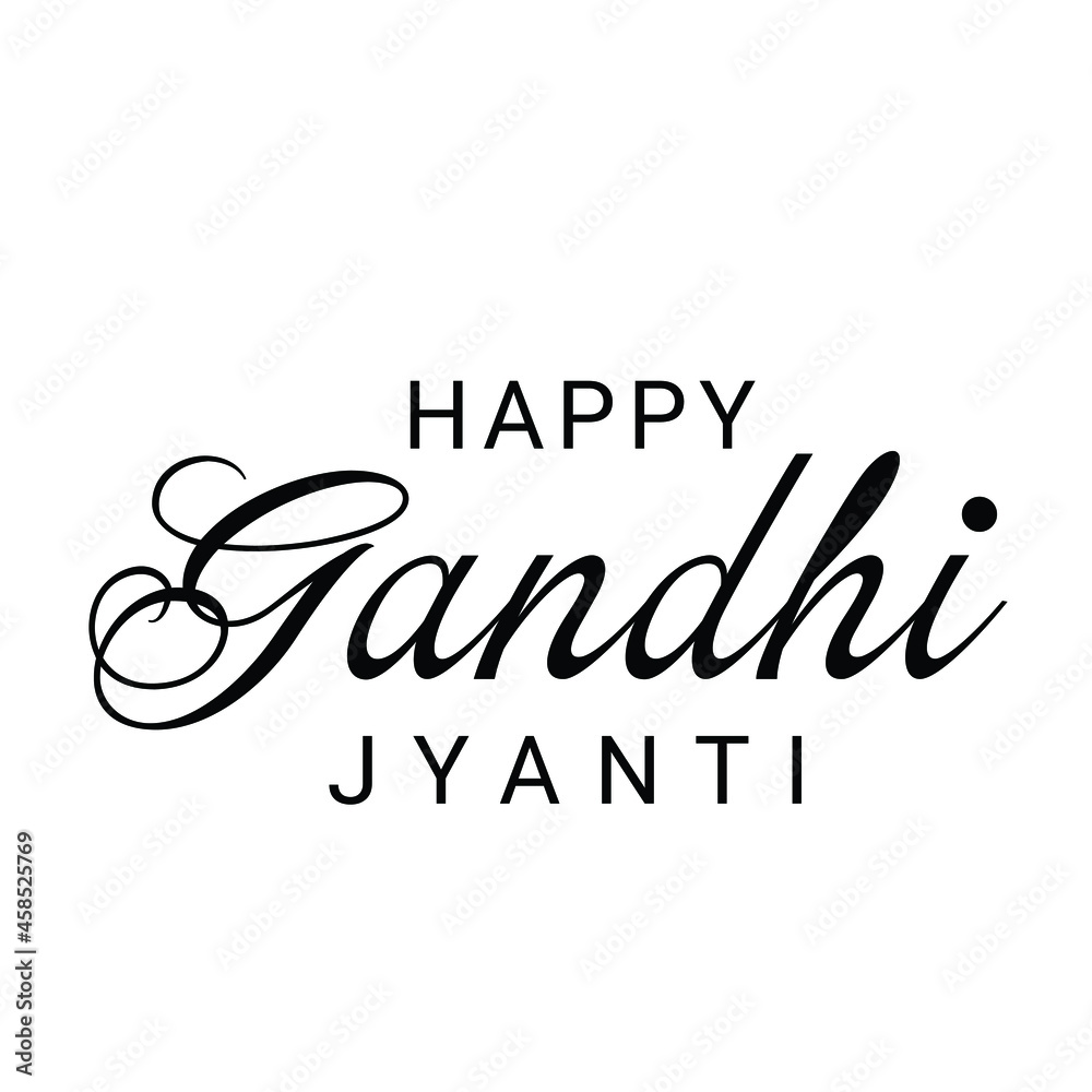 Vector illustration of a background for Happy Gandhi Jayanti. 2nd October mahatma Gandhi Jayanti Vector illustration of a background for Happy Gandhi Jayanti. 2nd October mahatma Gandhi Jayanti
