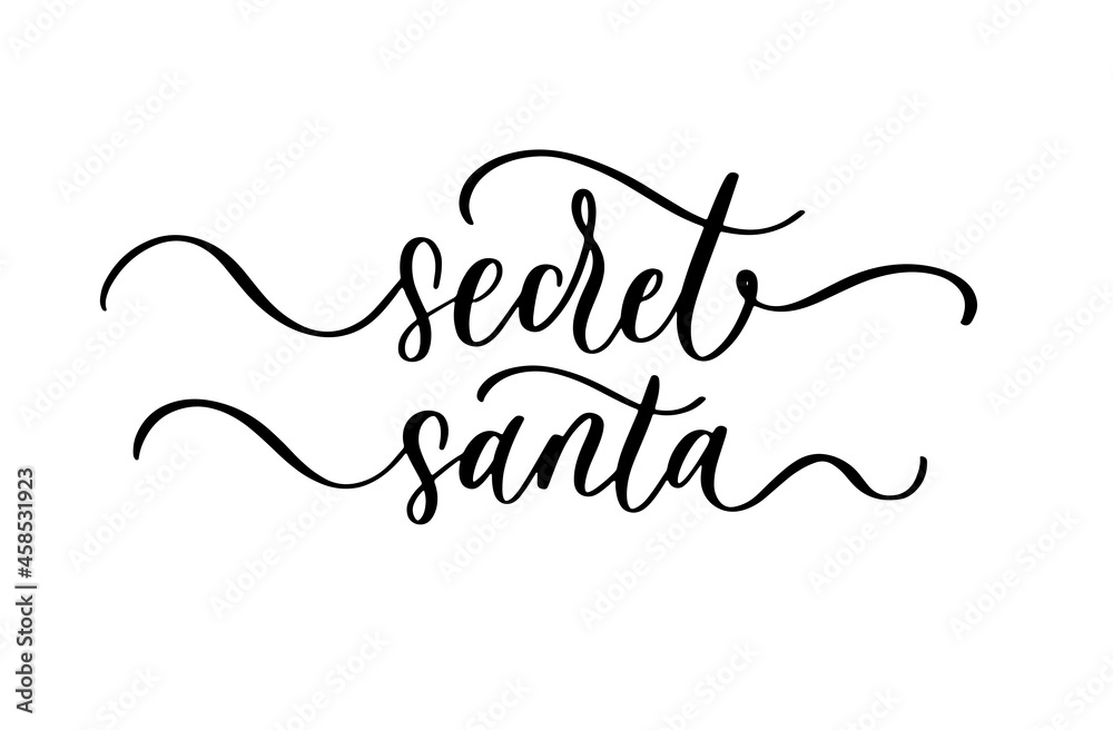 Secret Santa. Modern calligraphy inscription. Holidays decor.