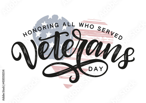 Veterans day typography poster. Veterans day hand sketched typography on heart shaped american flag background. Remembrance day poster, banner, social media post template.