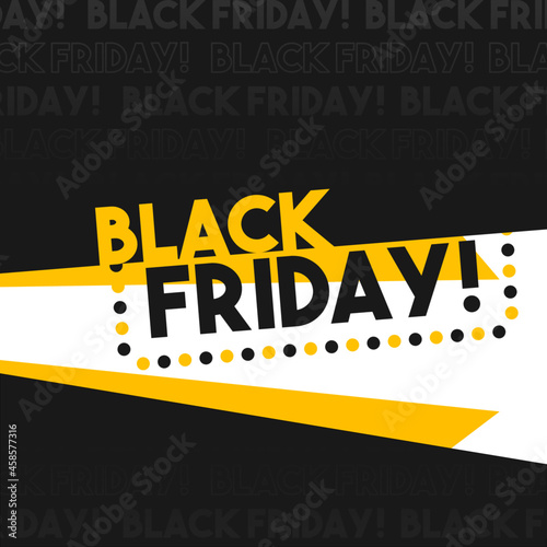 Black Friday made with yellow and gray colors (black), written Black Friday in inverted tones. Contains textures written to reinforce the date.