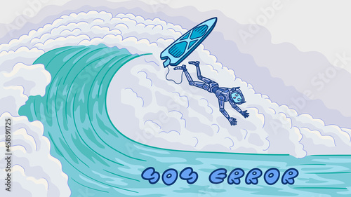 The template for the web page error 404. The robot surfer failed and fell off the wave.