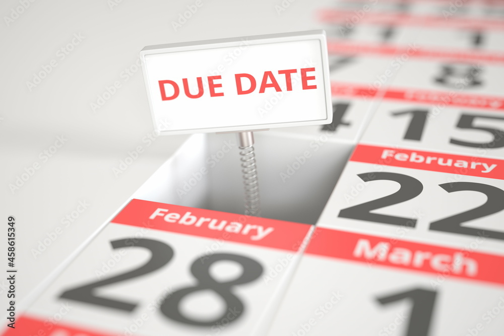 DUE DATE sign on February 21 in a calendar, 3d rendering DUE DATE sign on February 21 in a calendar, 3d rendering