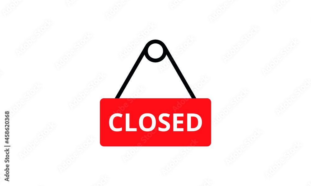 Closed sign icon. Trendy Closed sign logo concept on white background Closed sign icon. Trendy Closed sign logo concept on white background