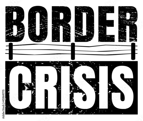 Border crisis design with barbed wire fence
