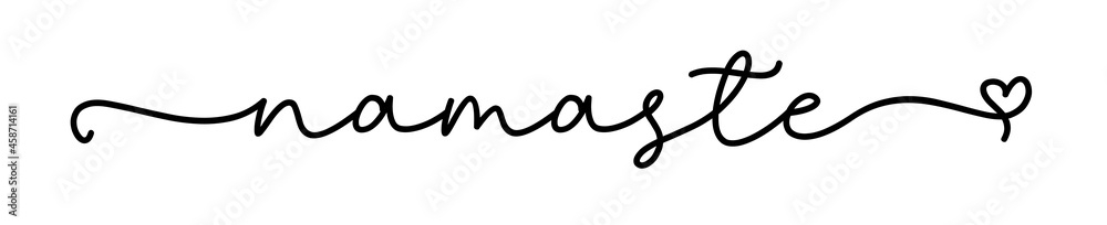 NAMASTE. Indian quote. Handrawn monoline cursive phrase namaste. Vector text isolated on a white background. Typographic text namaste. Design for cards, prints, invitations. NAMASTE. Indian quote. Handrawn monoline cursive phrase namaste. Vector text isolated on a white background. Typographic text namaste. Design for cards, prints, invitations.