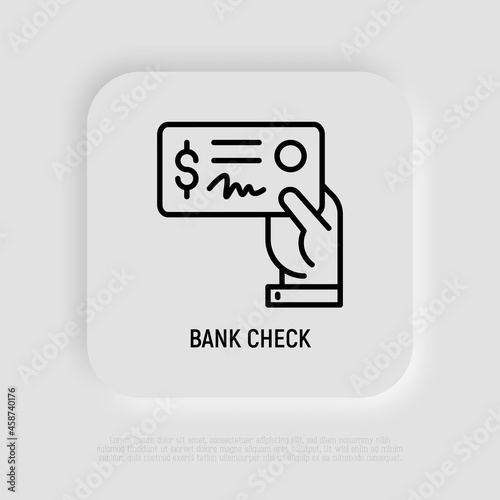 Bank check in hand thin line icon. Modern vector illustration.