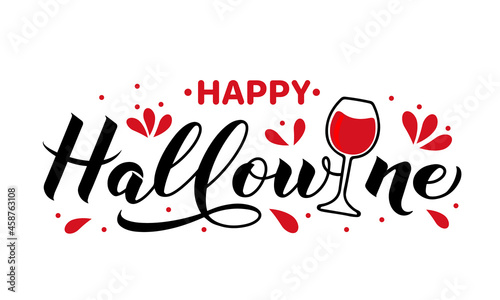 Funny Halloween pun quote. Happy Hallowine calligraphy lettering with glass of wine. Vector template for greeting card, banner, typography poster, party invitation, t-shirt, etc photo