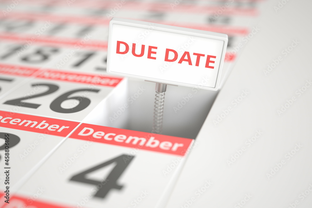 DUE DATE sign on November 27 in a calendar, 3d rendering DUE DATE sign on November 27 in a calendar, 3d rendering