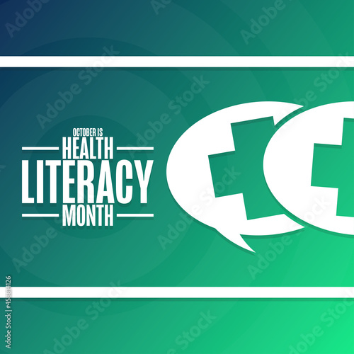 October is Health Literacy Month. Holiday concept. Template for background, banner, card, poster with text inscription. Vector EPS10 illustration.