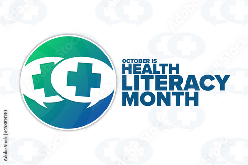 October is Health Literacy Month. Holiday concept. Template for background, banner, card, poster with text inscription. Vector EPS10 illustration.