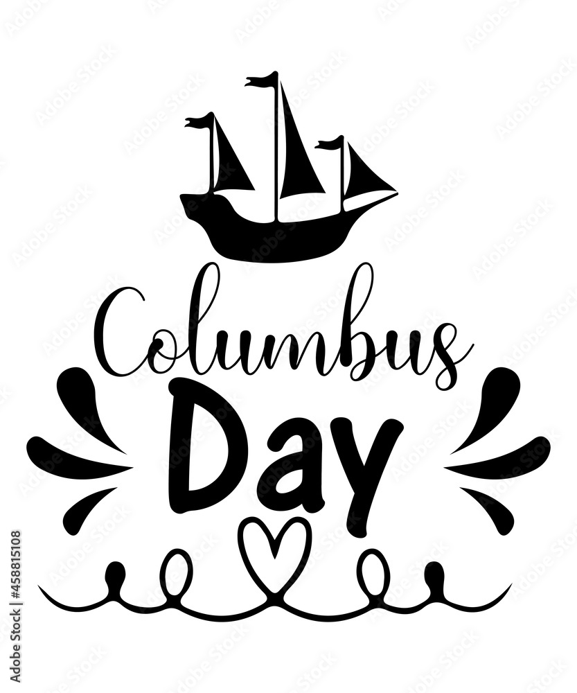 Obraz premium Happy Columbus day SVG design