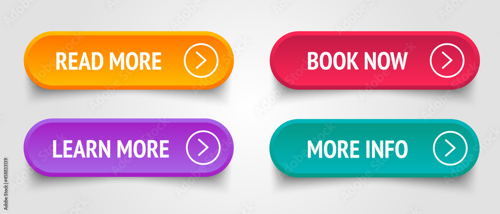 Set of vector modern trendy flat buttons. Trendy colours on white background. Read More, learn more, book now, more info, colourful button set. Set of vector modern trendy flat buttons. Trendy colours on white background. Read More, learn more, book now, more info, colourful button set.