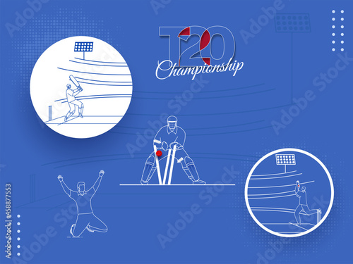 T20 Cricket Championship Concept With Linear Style Cricketer Player In Different Position On Blue Background.