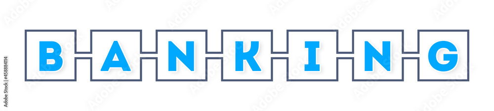 Obraz premium Banking - text written in boxes on white background