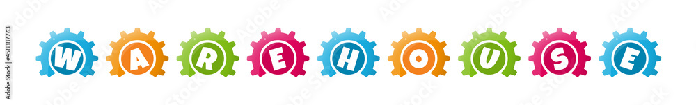Warehouse - text written inside colorful gears on white background Warehouse - text written inside colorful gears on white background