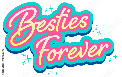 Besties Forever Lettering Logo