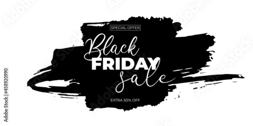 Black Friday sale template with black ink brush stroke on white background. Design template poster, banner, shopping flyer frame. Promotion Vector illustration