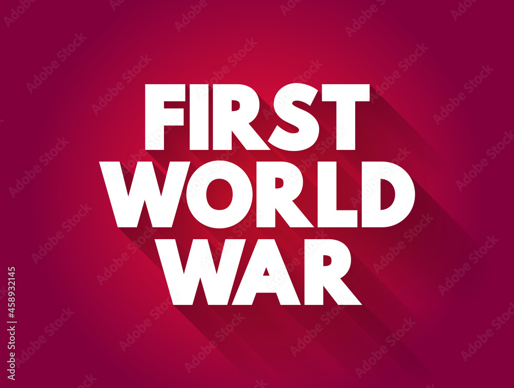 Obraz premium First World War text quote, concept background