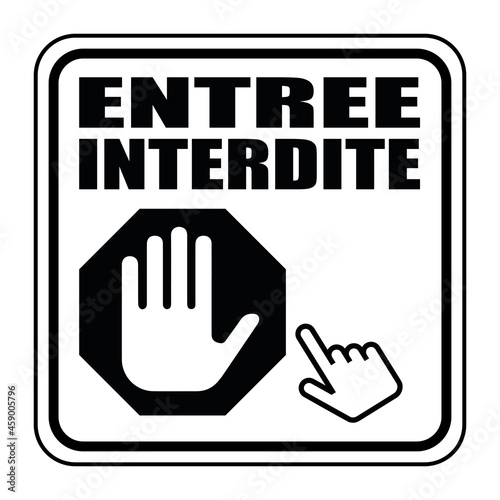 Logo entrée interdite.