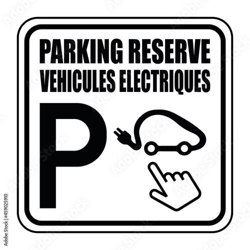 Logo parking réservé véhicules électriques.