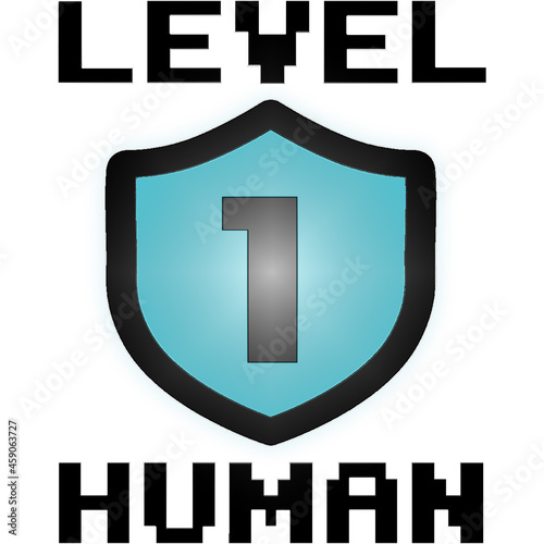 Level 1 Human - get your funny gamer shirt right now!