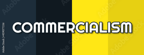 Fotografie Commercialism - text written on contrasting multicolor background