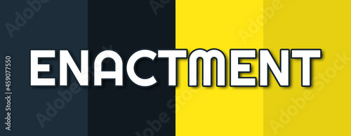 Photos Enactment - text written on contrasting multicolor background