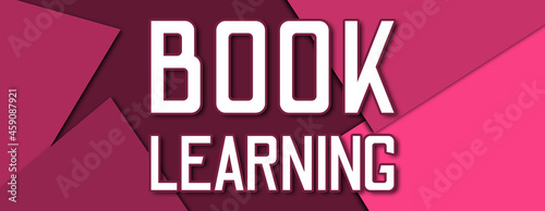 Book Learning - text written on pink paper background