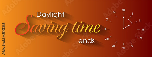 Set the clock to daylight saving time ends. Vector illustration with message