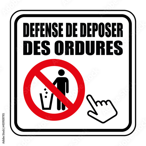Logo défense de déposer des ordures.